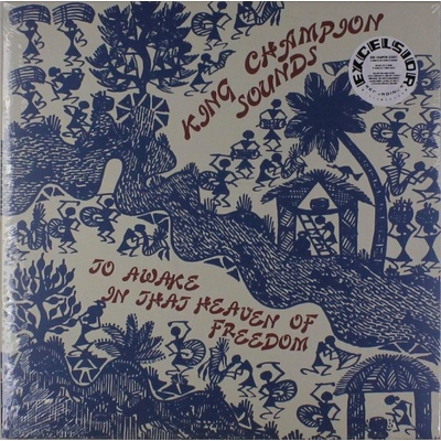 2 King Champion Sounds - To Awake In That Heaven Of Freedom LP CD
