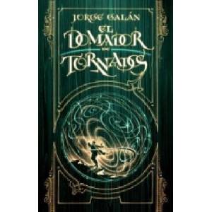 El Domador de Tornados, : El País de la Niebla 3 (ISBN: 9786075575964)