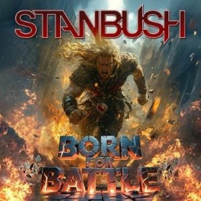 Stan Bush: Born To Battle CD
