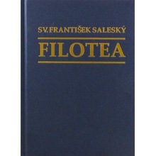Filotea tvrdá väzba - Návod na nábožný život