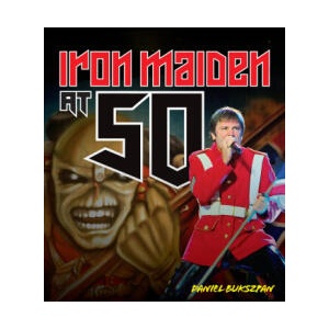 Iron Maiden at 50 | BUKSZPAN DANIEL (ISBN: 9780760395042)
