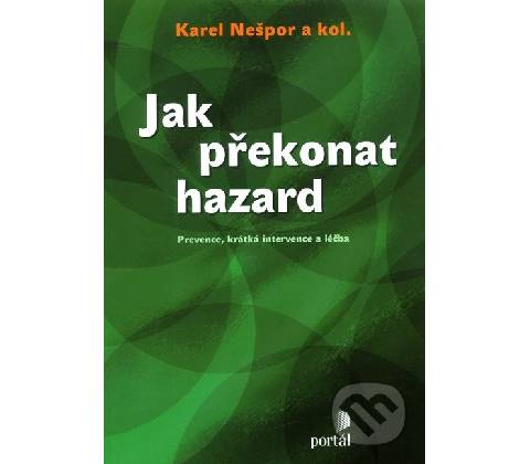Jak překonat hazard