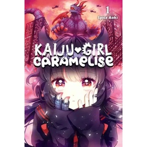 Kaiju Girl Caramelise, Vol. 1 (ISBN: 9781975357054)