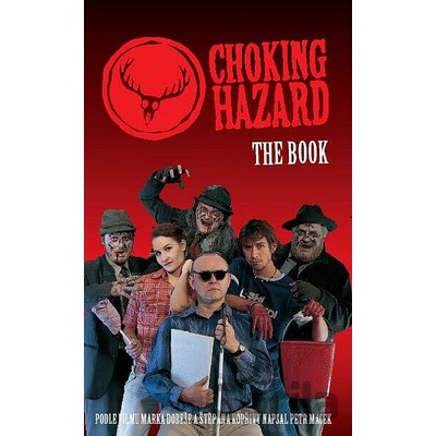 Chocking Hazard The Book - Petr Macek