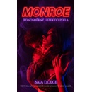 Monroe - Baja Dolce