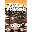 7 Billion Humans