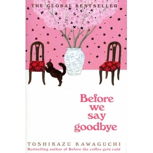 Before We Say Goodbye (ISBN: 9781035044528)