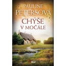Chýše v močále
