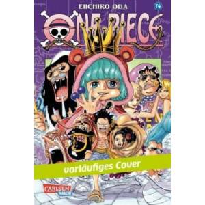 One Piece 74 | Eiichiro Oda, Antje Bockel (ISBN: 9783551763785)