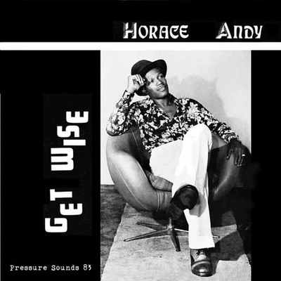 Horace Andy - Get Wise LP