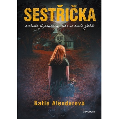 Sestřička - Katie Alenderová