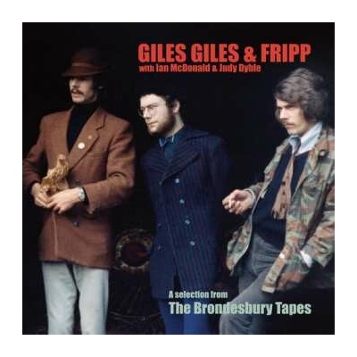 Giles, Giles And Fripp With Ian Monald & Judy Dyble: A Selection From The Brondesbury Tapes LP CD