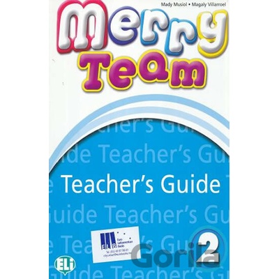Merry Team 2 Teacher's Guide with Class Audio CD - M. Villarroel, M. Musiol