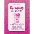 Modlitby pre mamy