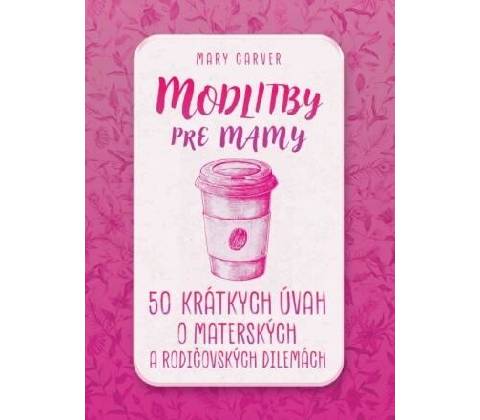 Modlitby pre mamy
