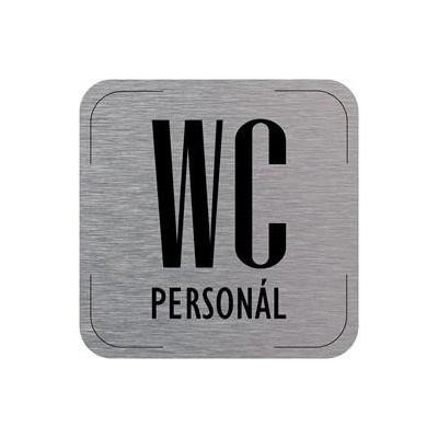 Popis místnosti - cedulka na dveře - WC personál, hliníková tabulka, 80 x 80 mm