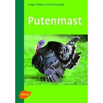 Putenmast - Feldhaus, Ludger