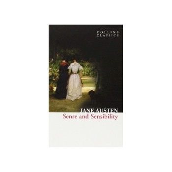 Sense and Sensibility Collins Classics - J. Austen