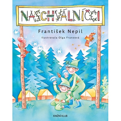 Naschválníčci - František Nepil
