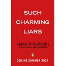 Such Charming Liars - Karen M. McManus