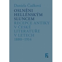 Oslněni hellénským sluncem