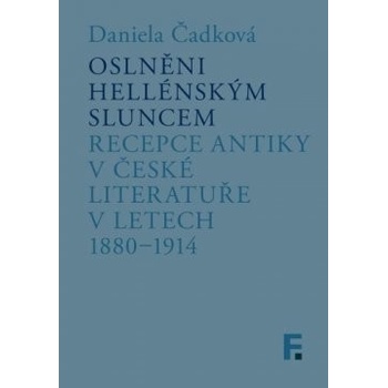 Oslněni hellénským sluncem