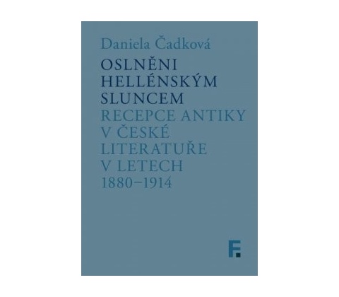 Oslněni hellénským sluncem