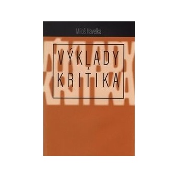 Výklady a kritika