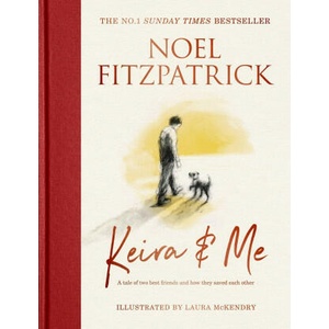Keira & Me | Professor Noel Fitzpatrick (2023)