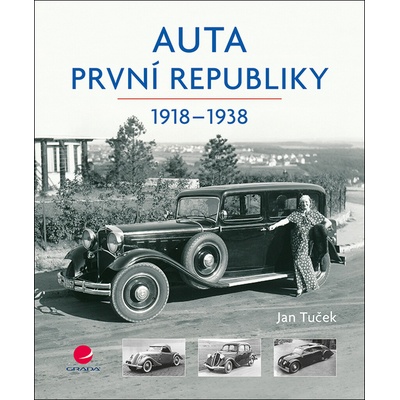 Auta první republiky 1918-1938