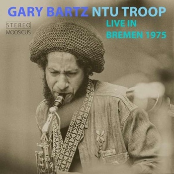BARTZ, GARY - NTU TROOP CD