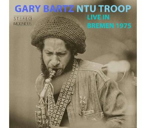 BARTZ, GARY - NTU TROOP CD