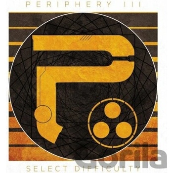Periphery - Periphery III:Select Difficulty / Vinyl [LP]