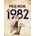 Můj rok 1982