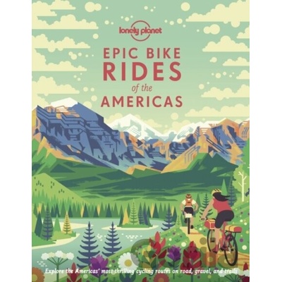 Epic Bike Rides of the Americas