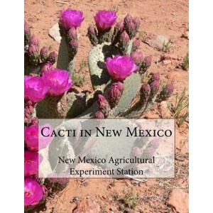 Cacti in New Mexico (ISBN: 9781727082432)