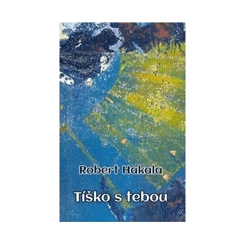 Tíško s tebou