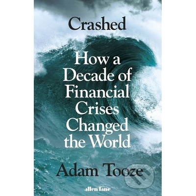 Crashed - Adam Tooze