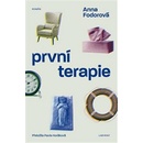 První terapie
