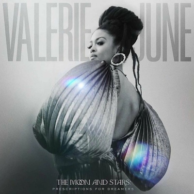 Valerie June - The Moon And Stars - Prescriptions For Dreamers LP