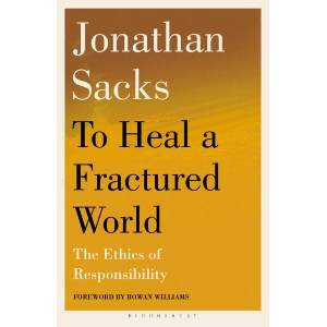 To Heal a Fractured World | Sir Jonathan Sacks (ISBN: 9781399420907)