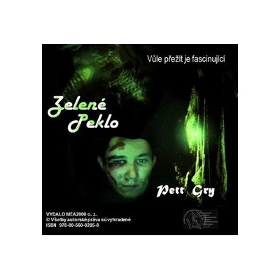 Zelené peklo
