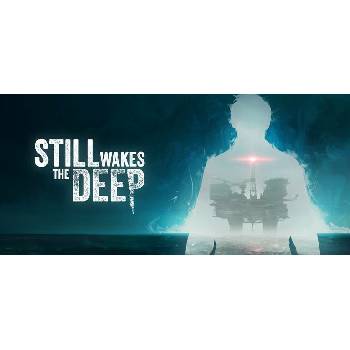 Still Wakes the Deep