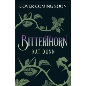 Bitterthorn (ISBN: 9781839132957)