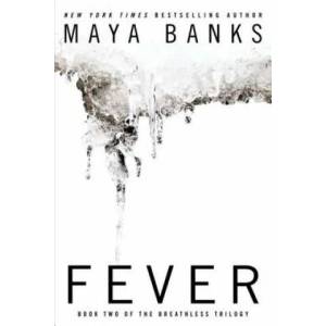 Fever | Maya Banks (ISBN: 9780425267066)
