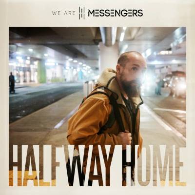 We Are Messengers - HALFWAY HOME CD