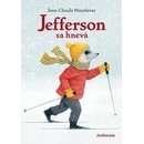 Jefferson sa hnevá