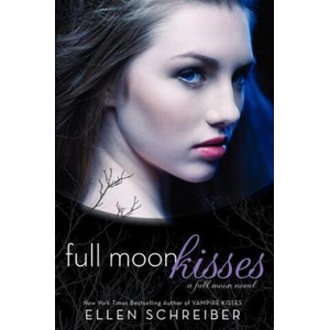 Full Moon Kisses | Ellen Schreiber (ISBN: 9780061986543)