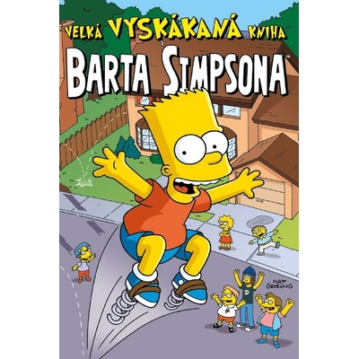 Velká vyskákaná kniha Barta Simpsona - Kolektiv, Brožovaná vazba paperback