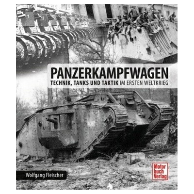 Panzerkampfwagen - Fleischer, Wolfgang